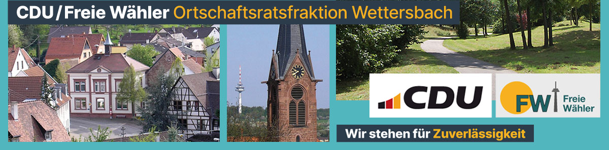 CDU/FW-Ortschaftsratsfraktion Wettersbach (Karlsruhe)