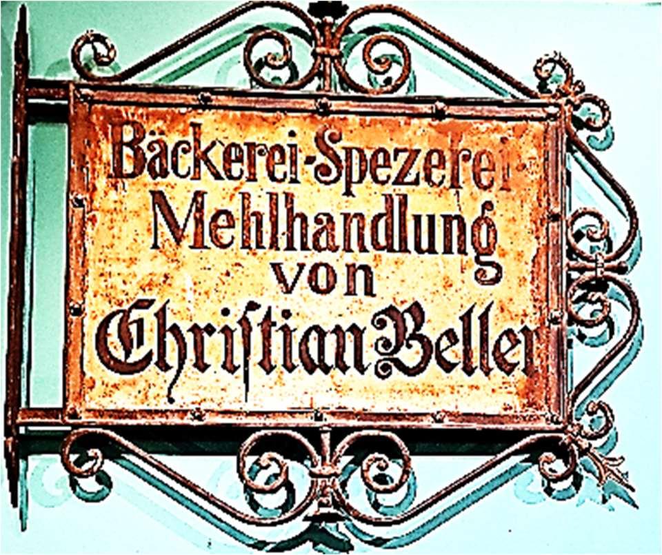 Altes Firmenschild "Bäckerei-Spezerei-Mehlhandlung von Christian Beller"